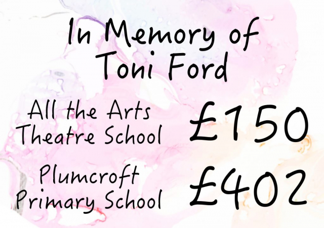 In Memory of Toni Ford - £452
