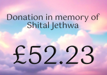 In Memory of Shital Jethwa - £52.23